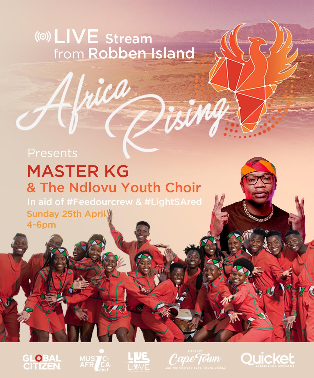 Master KG & Ndlovu Youth Choir set to perform live at Africa Rising from  Robben Island for free Global Livestream Concert